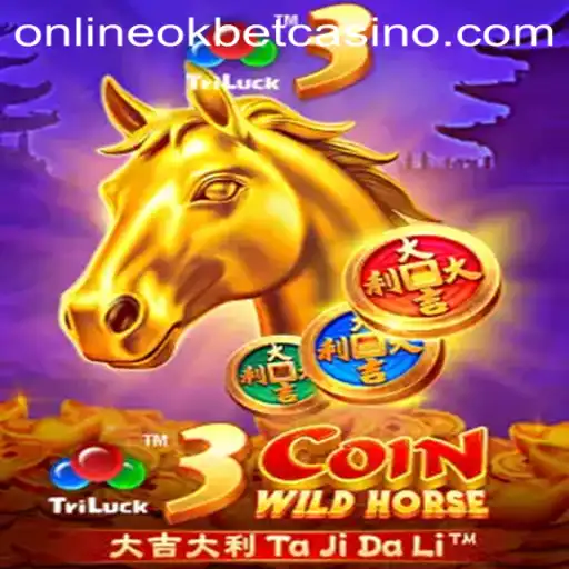 Discover the Thrills of 3CoinWildHorse at Okbet Casino Online