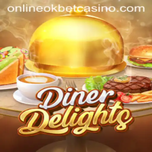 Exploring DinerDelights: Your Ultimate Gaming Experience at Okbet Casino Online