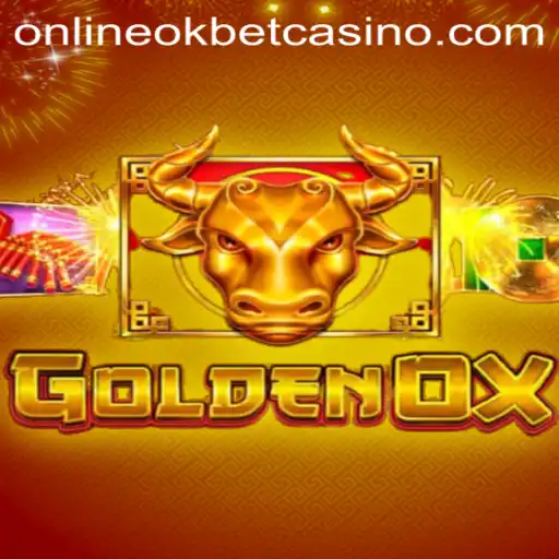Exploring the Exciting World of GoldenOx at Okbet Casino Online