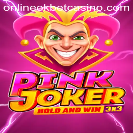 Exploring the Exciting World of Pinkjoker at Okbet Casino Online