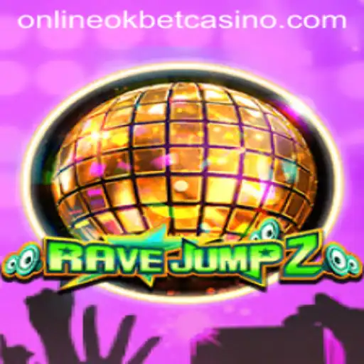 Discover the Thrills of RaveJump2 at Okbet Casino Online